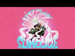 Slimecicle Sings "From the Start" By Good Kid
