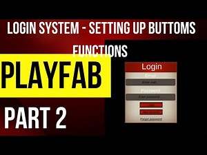 Unity Playfab Tutorial - Login System (Basic Buttoms Functions- Part 2 )