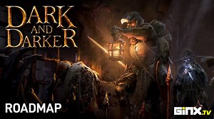 Dark and Darker 2024 Roadmap: Future Updates and Content Plans - GINX TV