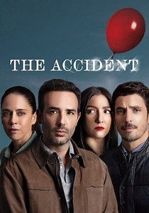 The Accident - watch tv series streaming online