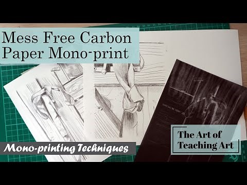 Mono-printing Techniques- Make a Mess Free Monoprint with Carbon Paper