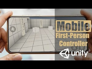 Mobile First Person Controller - Available Now on Unity Asset Store!