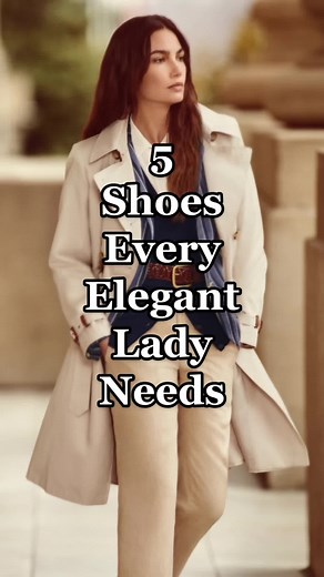Top 5 Must-Have Shoes Every Elegant Lady Needs