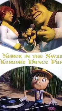 Shrek and the Swamp Karaoke Dance Party (2001)
