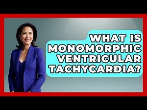 What Is Monomorphic Ventricular Tachycardia? - First Response Medicine