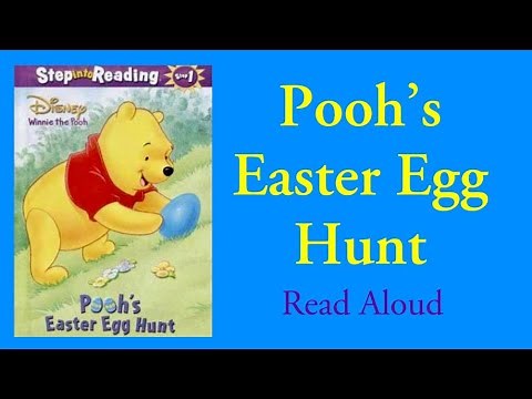 Pooh’s Easter Egg Hunt - Read Aloud