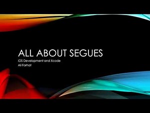 318 - iOS Storyboard - Everything you need to know about Segues Part 1