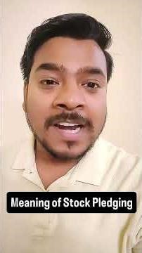 Meaning of Stock Pledging #stockmarket #pledge #trending #shortvideo #iranisraelwar #usirantension