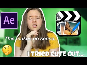 after effects editor tries CUTE CUT for the FIRST TIME!