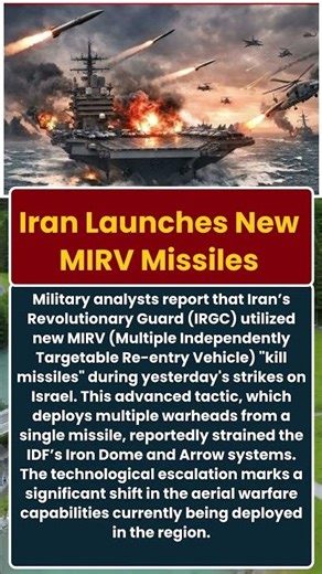IRGC MIRV "Kill Missiles" Put Israeli Air Defenses Under Extreme Pressure