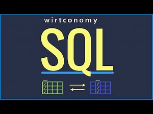SQL einfach erklärt | Einführung | Die wichtigsten Befehle | Vor- und Nachteile | wirtconomy