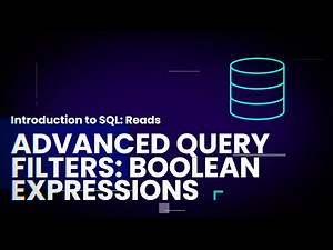 Advanced Query Filters: Boolean Expressions