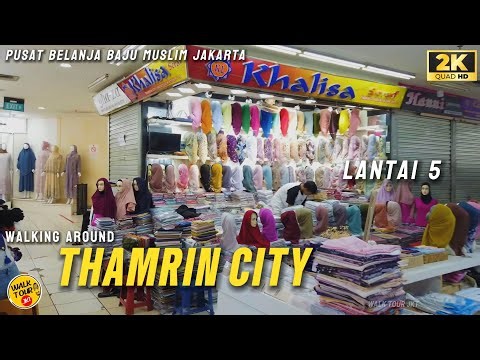 Walking Around THAMRIN CITY (TAMCIT) Lantai 5 | Pusat Belanja Baju Muslim Jakarta‼️