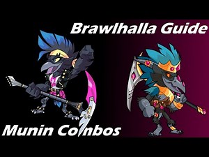 Brawlhalla Guide | Easy Munin Combos
