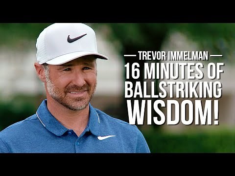 Trevor Immelman: 16 Minutes of Ballstriking Wisdom from Driver to Wedges