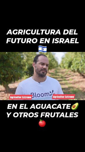 La agricultura del futuro en Israel se basa en la tecnología de precisión, la inteligencia artificial (IA) y la sostenibilidad para maximizar la productividad y la eficiencia de los recursos #agricultura #avocado #aguacate #campo #agricultor #agro #nature #futuro | Agricultor Extremo