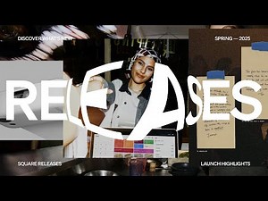 Square Releases: Launch Highlights