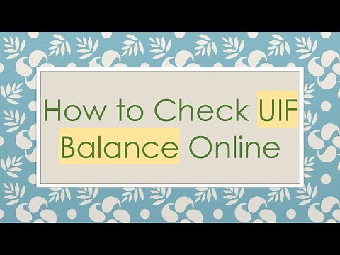 How to Check UIF Balance Online