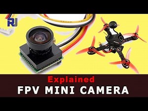 600TVL Mini FPV Camera with 170 Degree wide angle lens Explained