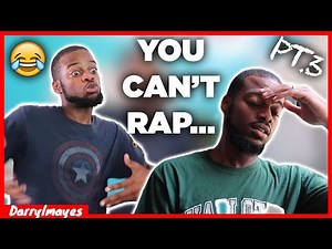 WHEN YOUR FRIEND CAN'T RAP PT. 3 (FUNNY!)