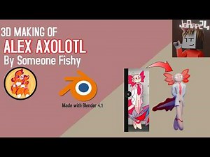 Make-and-Fix Character Alex Axolotl by ‪@Someone_Fishy‬ Timelapse progress