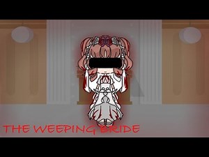 | The Weeping Bride | Gacha club horror mini movie | gcmm |