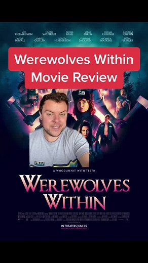 Werewolves Within Movie Review: 9/10 Claw Marks