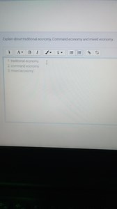 Explain about traditional economy, command economy, and mixed e... | Filo