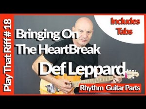 How To Play Bringing On The HeartBreak By Def Leppard Guitar Lesson Tutorial