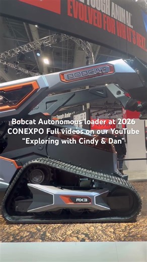 Look at this autonomous Bobcat loader at the CONEXPO 2026 Largest construction show in North America