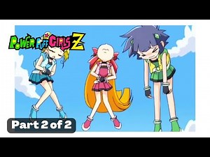 Demashita! Powerpuff Girls Z EP3 (2/2) Eng Sub