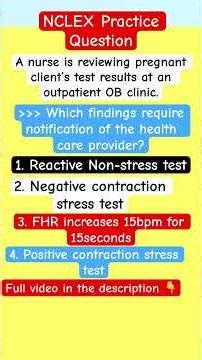 NCLEX Maternity Practice: Non-Stress Test vs Contraction Stress Test #nclex #shorts #nursingstudents