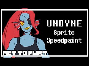 Undertale: Act to Flirt - Undyne Sprite Speedpaint!