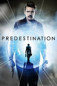 Predestination (film) - Alchetron, The Free Social Encyclopedia