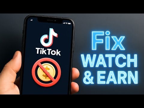 How To Fix TikTok Watch And Earn Option Not Showing (EASY 2025)