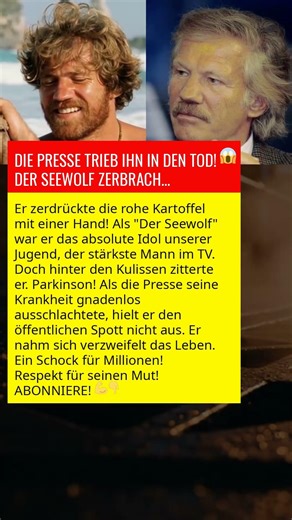 DIE PRESSE TRIEB IHN IN DEN TOD! 😱 DER SEEWOLF ZERBRACH... #nostalgie