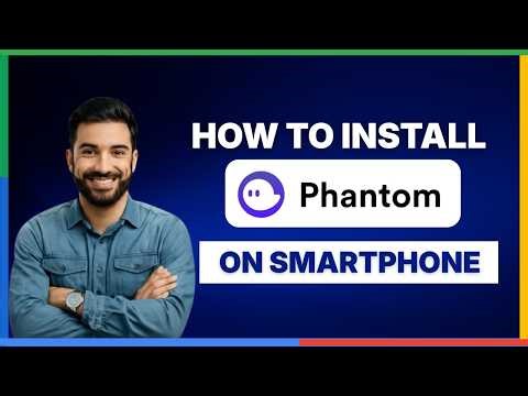 How to install Phantom wallet on your smartphone[LATEST GUIDE]