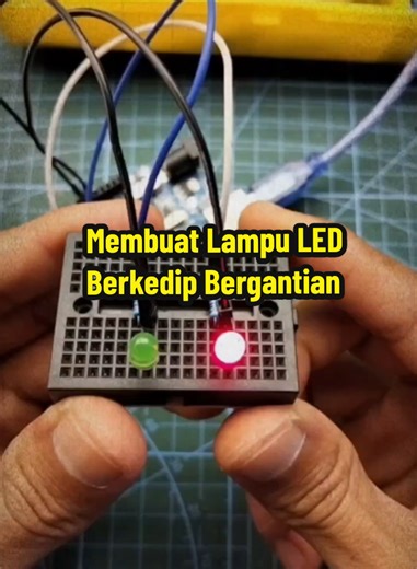 Membuat lampu LED berkedip bergantian | Tutorial Dasar Arduino #arduino #arduinoproject #led #tutorial #esp #iot #py #ramadhan #otwramadhan #2025