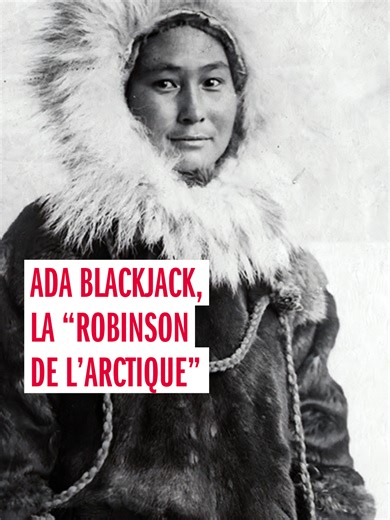 L'héroïne oubliée : Ada Blackjack et sa survie sur une île