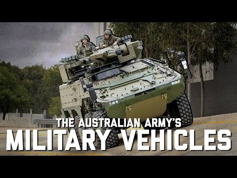 The Australian Army's New Vehicles