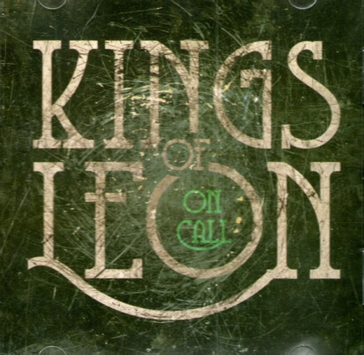 Kings Of Leon - On Call