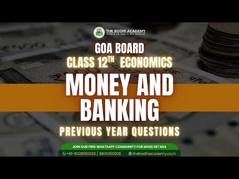 Goa Board Class || 12 Economics || Money and Banking || Important PYQs & Solutions