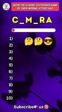 Guess the 10 basic electronics name by missing letters quiz! Part-2