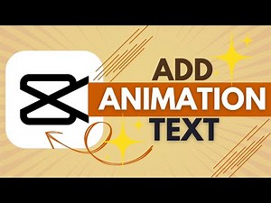 How to Add Animation to Text - CapCut Tutorial
