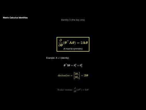 Matrix Calculus Identities | Module 4 Ep 6