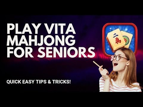 How To Play Vita Mahjong For Seniors !! VITA MAHJONG Play
