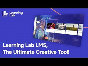 The Learning Lab the ultimate creative LMS