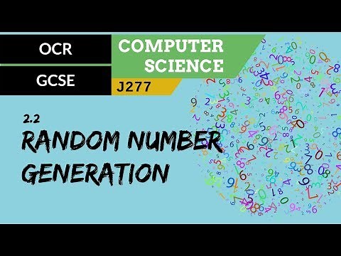 73. OCR GCSE (J277) 2.2 Random number generation