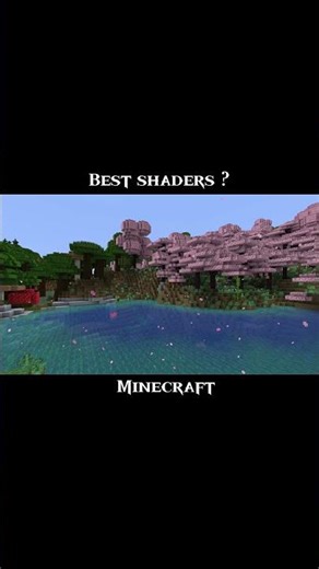 🌤️ Best Shaders for Minecraft 1.21.10