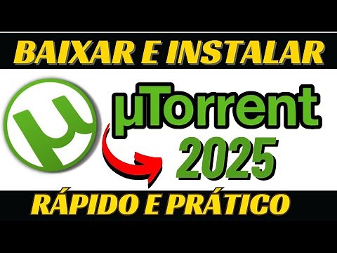 Baixar e Instalar uTORRENT - 2025